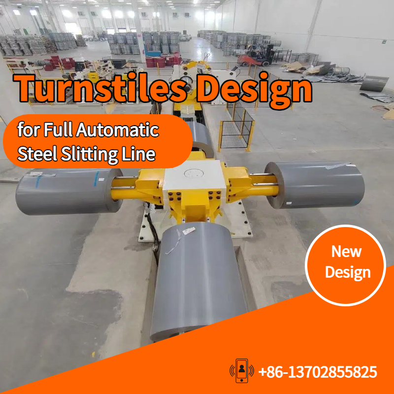 पूर्ण स्वयंचलित स्टील स्लिटिंग लाइनसाठी टर्नस्टाईल डिझाइन